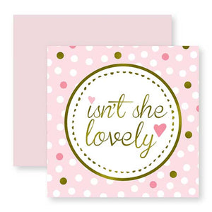 alt="Isn't she lovely pink, white and gold gift enclosure card with polka dots and hearts"